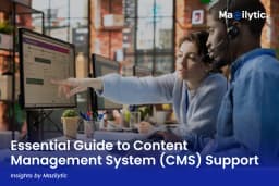 Essential Guide to Content Management System (CMS) Support