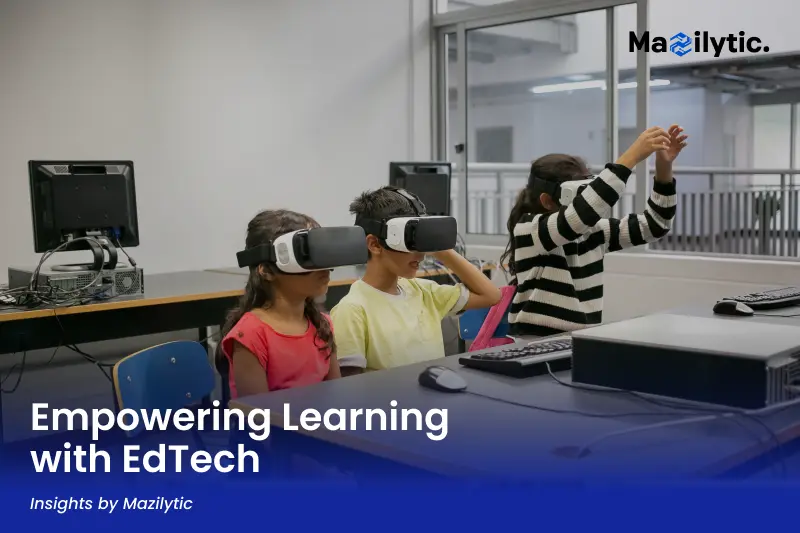 Empowering Learning with EdTech
