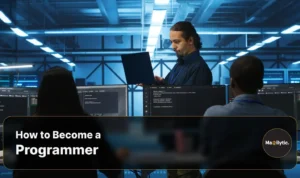 A Step-by-Step Guide to Becoming a Programmer